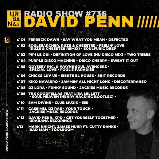 Urbana Radio Show by DAVID PENN #736
