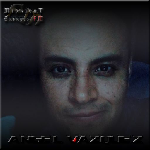 Angel Vazquez on Midnight Express FM (October Fest)