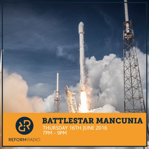 Battlestar Mancunia 16th June 2016