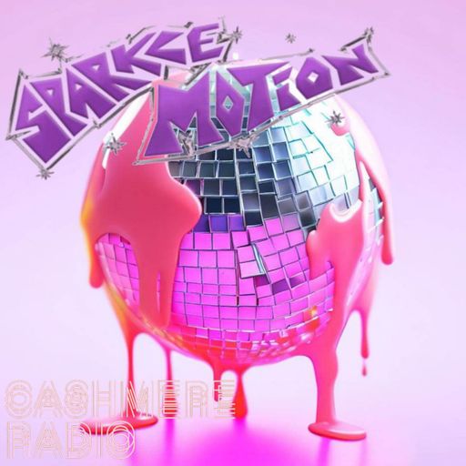 Cashmere Guest Mixes ~ Sparkle Motion w/ sleeptwitch & Magic Meike 12.11.2023