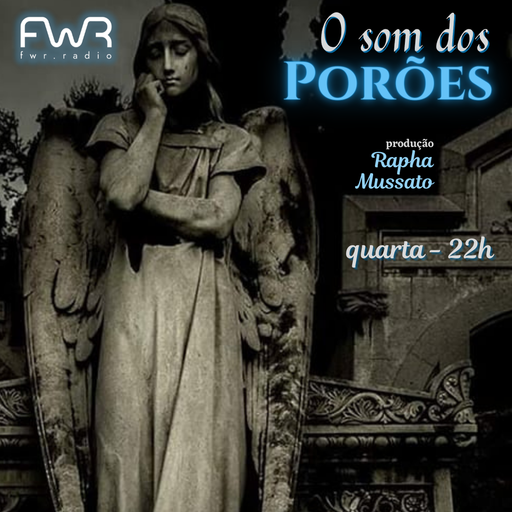 O Som dos Porões 024 - 21.9.2022