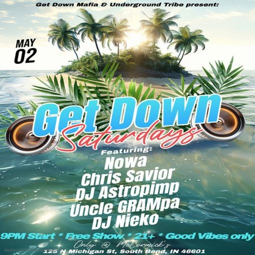 Nowa - Get Down Saturdays - Get Down Mafia X Underground Tribe - May 2th 2026