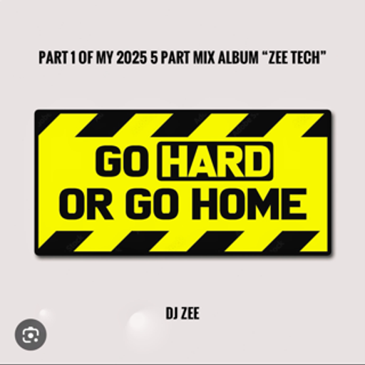 GO HARD OR GO HOME PART 1