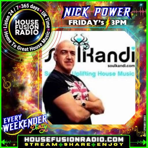 DJ NICK POWER // SOUL KANDI RADIO SHOW // 17-05-24