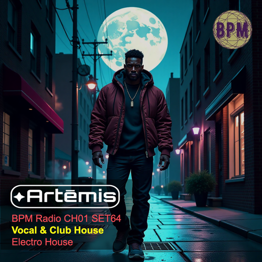 Artēmis on BPM Radio CH01 SET64