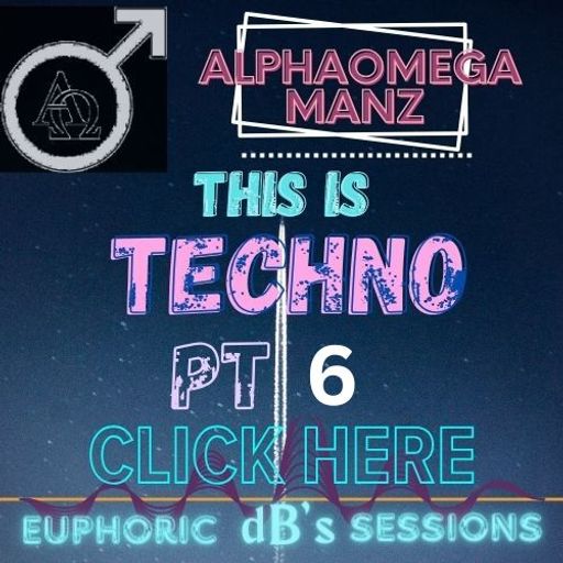 AlphaOmega Manz Techno Pt 6