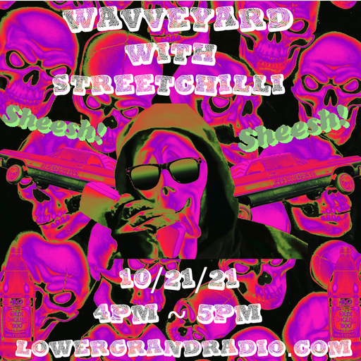 Wavveyard (Streetchilli) 10.21