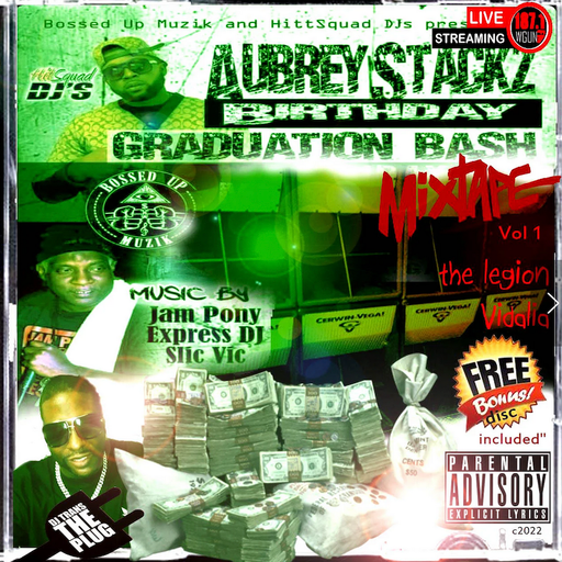 JPE 2022 - Aubrey Stackz BDay & Graduation Bash: Mixtape VOl 1 (LIVE @ The Legion, Vidalia GA)