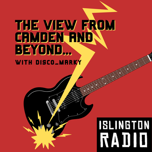 The View from Camden and Beyond... with Disco_MarkY (12/04/2024)
