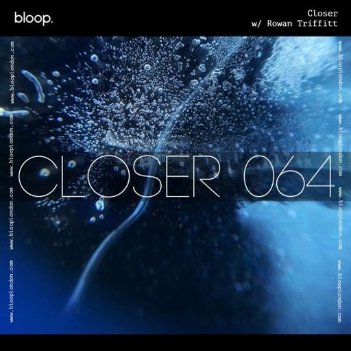 Closer w/ Rowan Triffitt (January 2025)