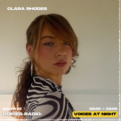 CLARA RHODES 23/06/25 - [Voices Radio]