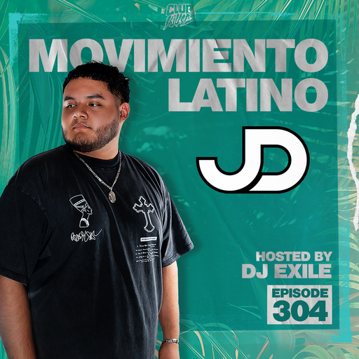 Movimiento Latino #304 - DJ JD