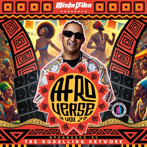 Mista Bibs - Afroverse 2025 Vol 2 (Amapiano Special) (Davido, Burna Boy, Uncle Waffles,  Tyler Icu)