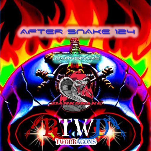 Darksnake Special HardTechno "After Snake 124" Radio TwoDragons 6.8.2023