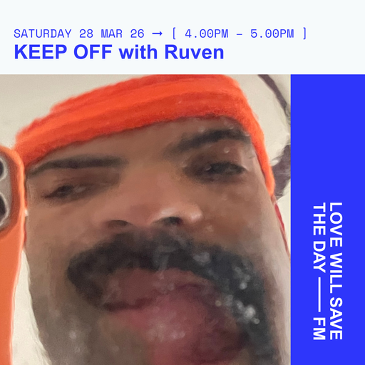 2026-03-28 - KEEP OFF - RUVEN | LWSTD-FM