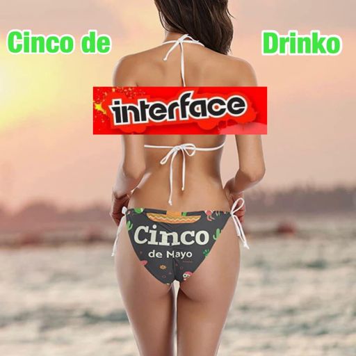 CINCO DE DRINKO POWER MIX INTERFACE GLOBAL MUSIC FT JON INTERFACE