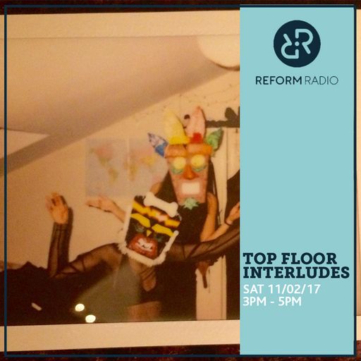 Top Floor Interludes w/ Chantz & Lish 11th February 2017