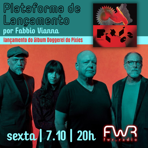 Plataforma de Lançamento - Pixies - Doggerel - 7.10.2022