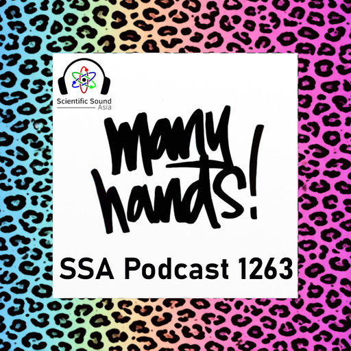 Scientific Sound Asia Radio Podcast 1263 is Many Hands' Basement Soul episode 50.