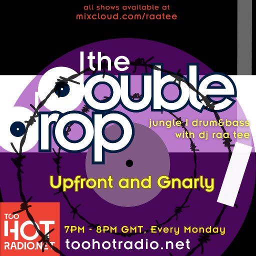 The Double Drop - Upfront and Gnarly