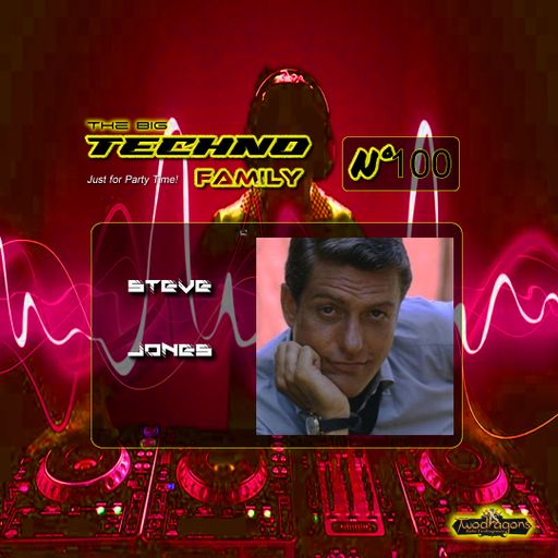THE BIG TECHNO FAMILY 100 "Guest Mix Techno By Steve Jones" Radio TwoDragons 22.3.2024