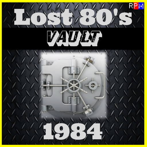 LOST 80'S VAULT : 1984 - 6 *SELECT EARLY ACCESS*