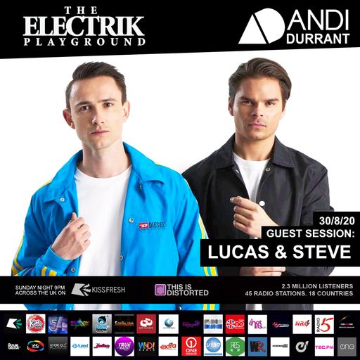 Electrik Playground 30/8/20 inc Lucas & Steve Guest Session