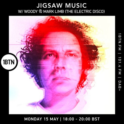 Jigsaw Music with Woody & Mark Limb (The Electric Disco) - 15.05.2023