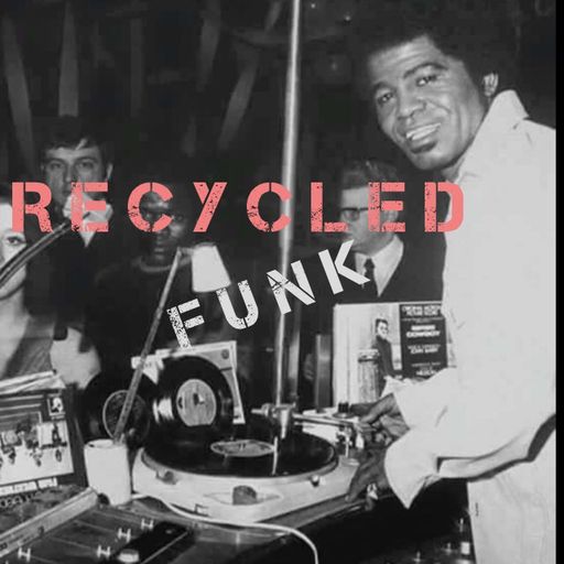 Recycled Funk Episode 9 (The Get Down)