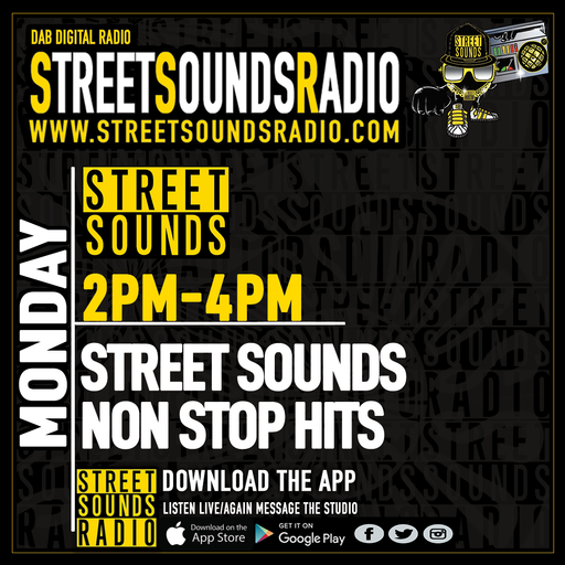 Non Stop Hits on Street Sounds Radio 1400-1600 04/10/2021