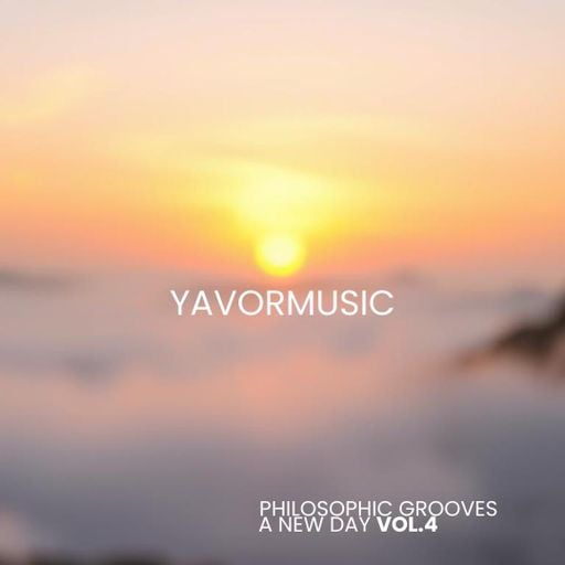 Philosophic Grooves # 4 A NEW DAY (12.04.2025)