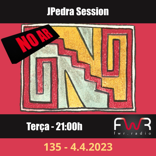 JPedra Session 135 - 4.4.2023