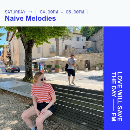 2024-08-31 Naive Melodies | LWSTD-FM
