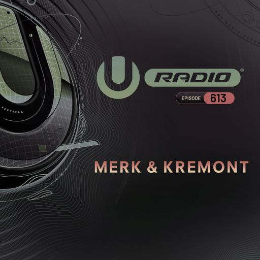 UMF Radio 613 -  Merk & Kremont