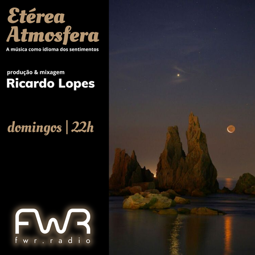 Etérea Atmosfera 024 - 24.7.2022