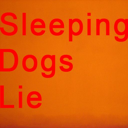 Sleeping Dogs Lie - 7 June 2026 (Eguana_Cosmicleaf Records)