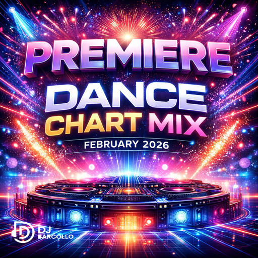 Premiere Dance Chart Mix February 2026
