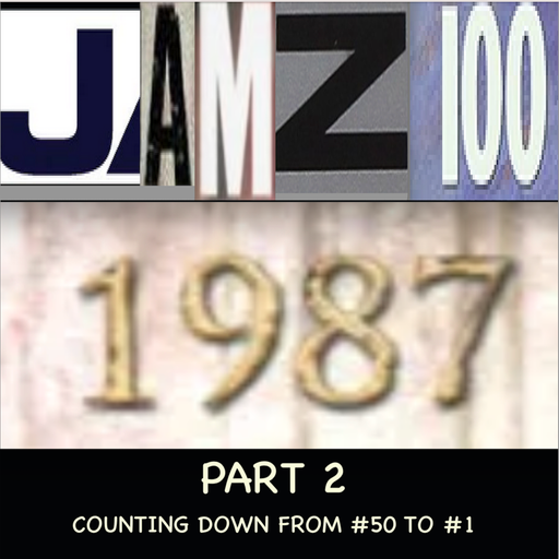 JAMZ 100 Hip-Hop & R&B Countdown 1987 Edition - Part 2: 50-1