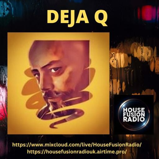 DEJA Q // GUEST MIX // 27-05-23