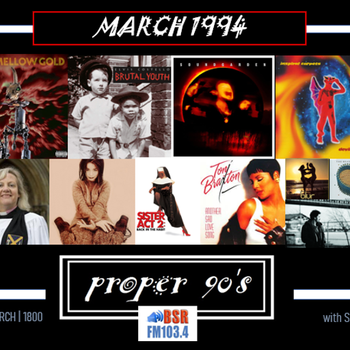 Proper 90's March 1994