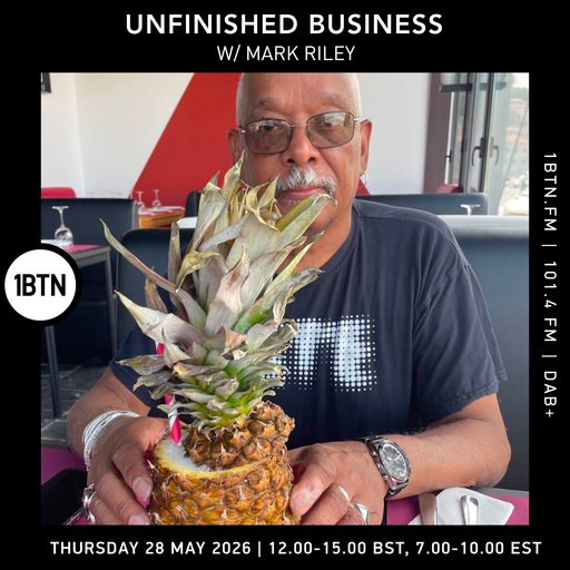 Unfinished Business w/ Mark Riley - 28.05.26