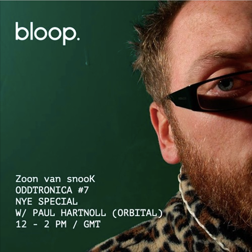 Zoon van snooK presents: Oddtronica (NYE '15 Special) w/ Paul Hartnoll - 31.12.15