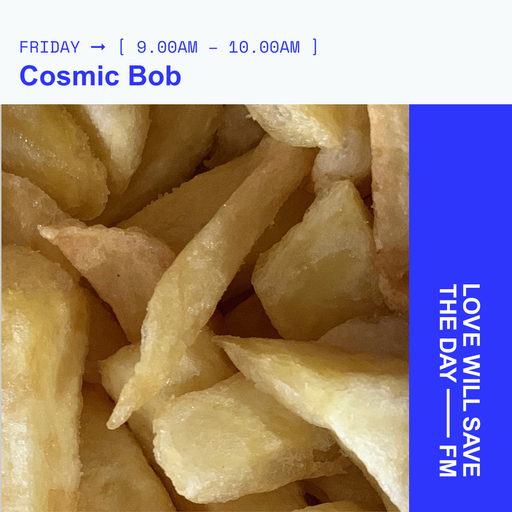 2024-03-29 Cosmic Bob | LWSTD-FM