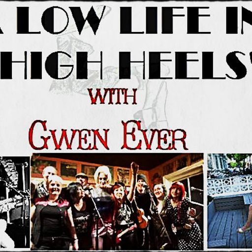 A Low Life in High Heels - 08 March 2017