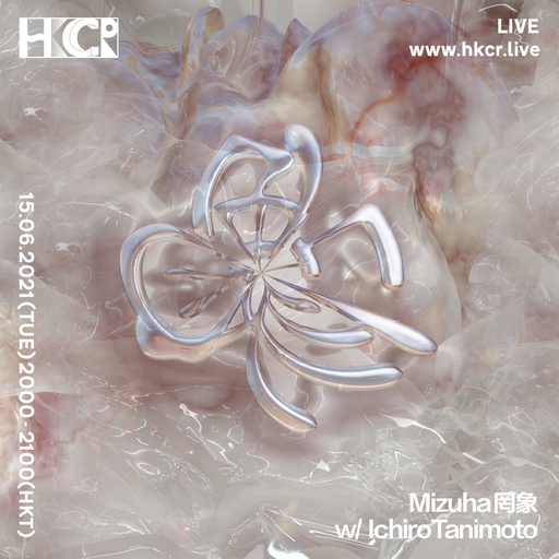 Mizuha 罔象 w/ Ichiro Tanimoto - 15/06/2021
