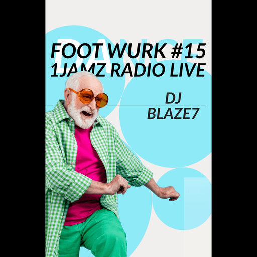 1JAMZ RADIO LIVE FOOT WURK #15
