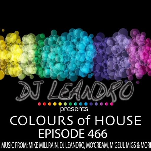 DJ Leandro - Colours Of House (06/09/21)