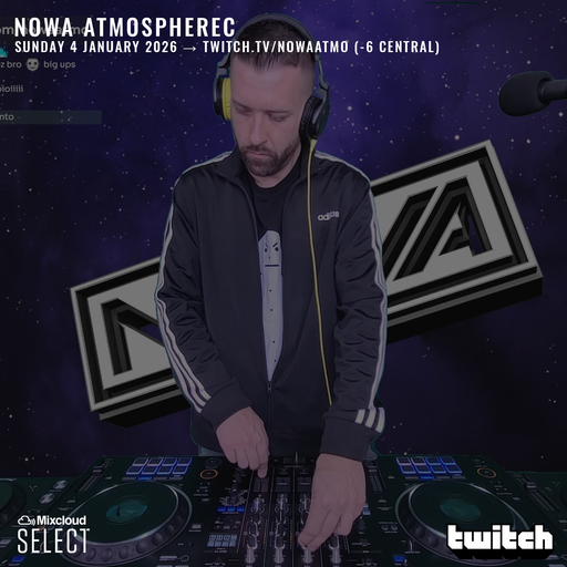 Nowa Atmospherec - Jump Up Drum & Bass - Live On twitch.tv/nowaatmo - January 4th 2026