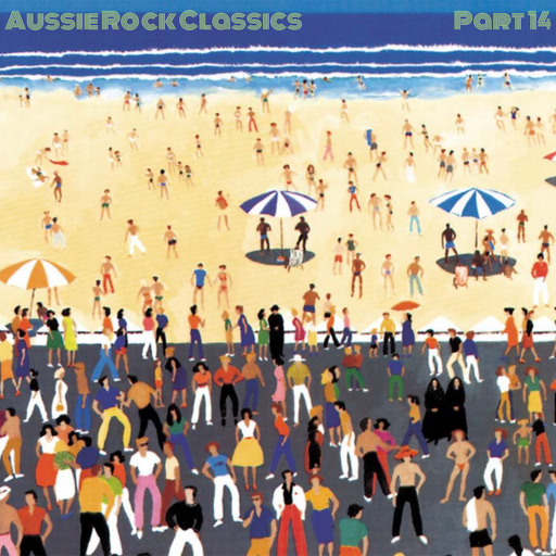 AUSSIE ROCK CLASSICS PART 14