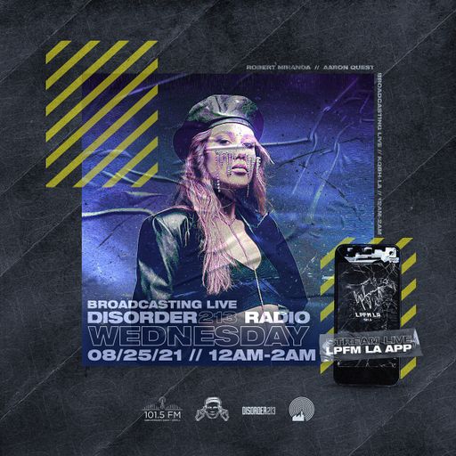 D213 RADIO 8/25/21 - DJ MixShow - Indie & Electronic SubCulture Beats